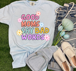 Load image into Gallery viewer, Good Moms Tees
