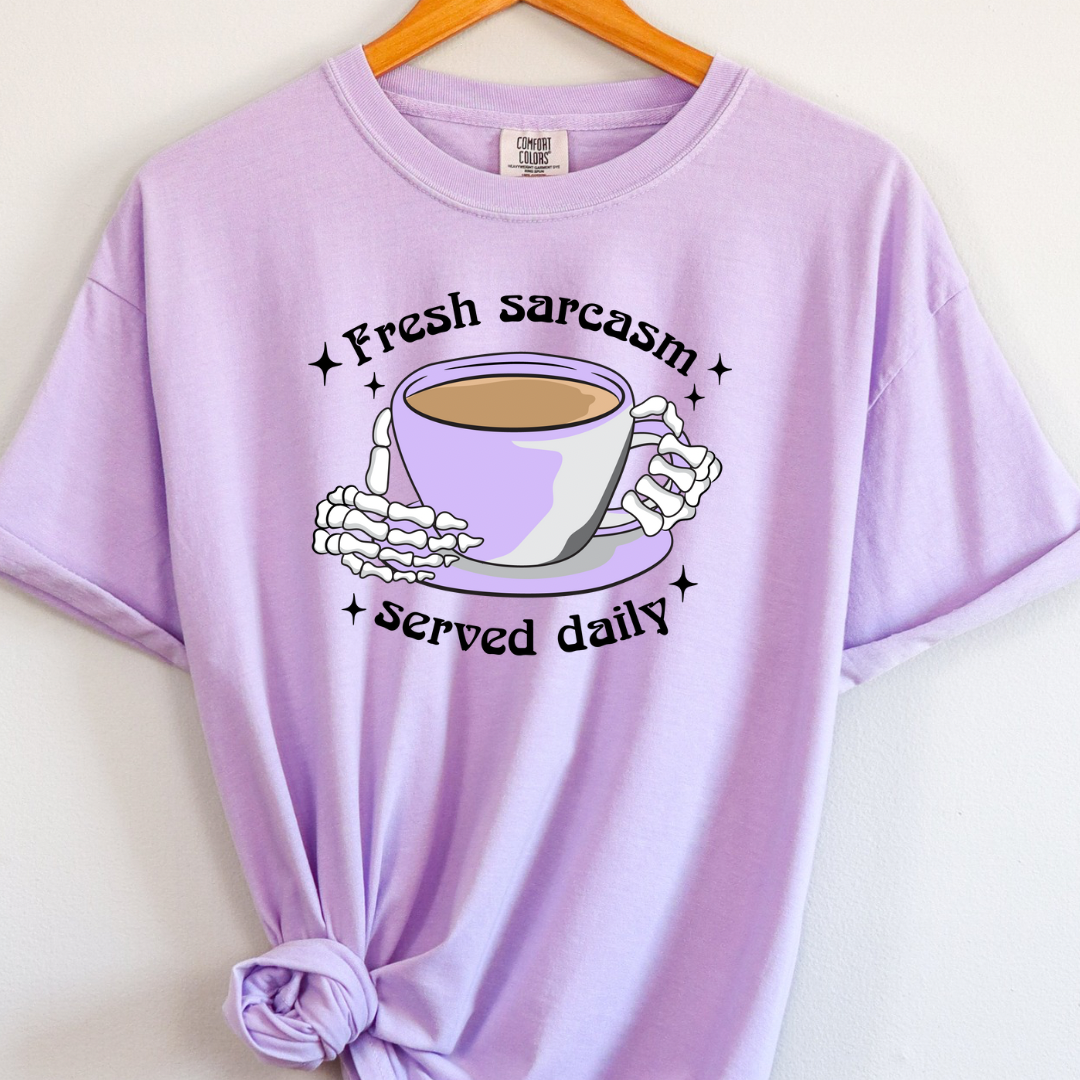 Fresh Sarcasm Tees